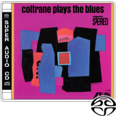 Coltrane Plays The Blues (SACD)