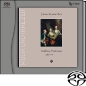 J.S. Bach: Goldberg – Variationen Um 1740 (SACD)