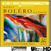 Ravel´s Boléro (UltraHD)